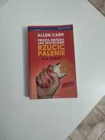Allen Carr Prosta metoda jak skutecznie rzucić palenie