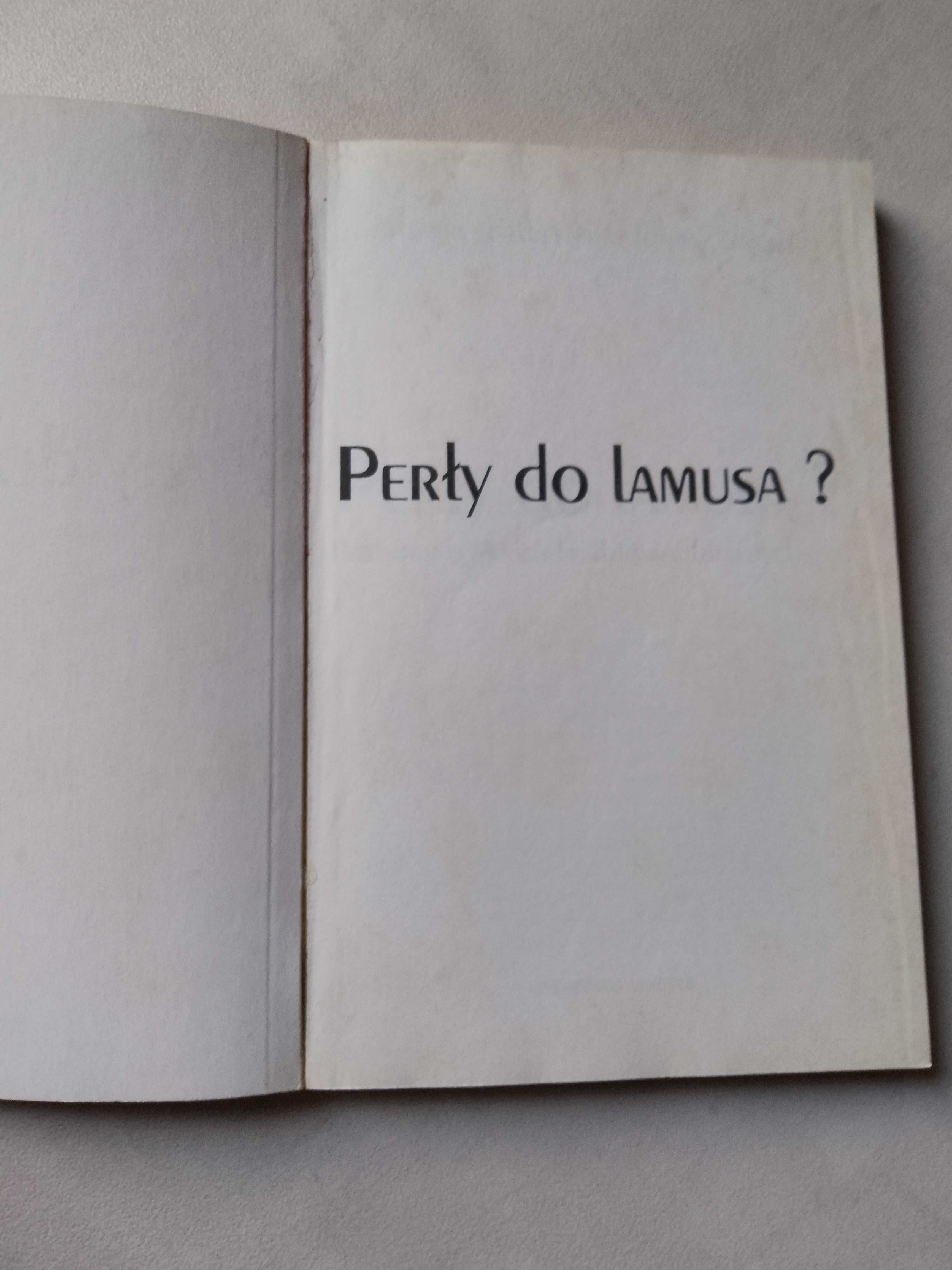 "Perły do lamusa" Zygmunt Kałużyński i Tomasz Raczek, książka
