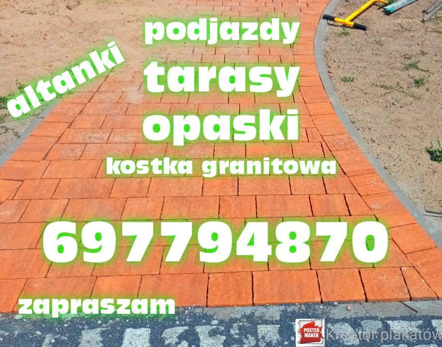 Podjazdy,altanki,opaski,tarasy