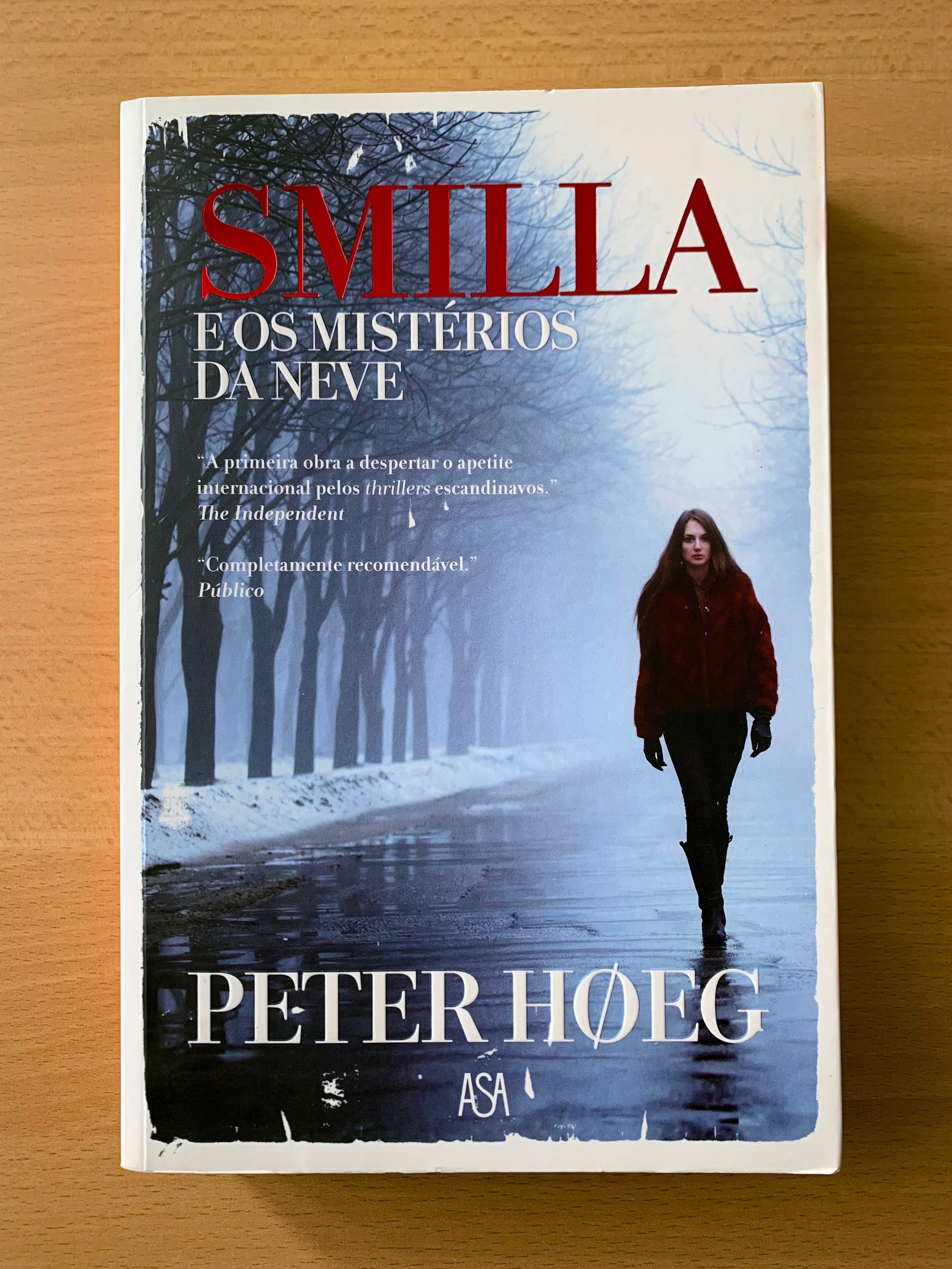 Livro "SMILLA e os Mistérios da Neve", Peter Hoeg