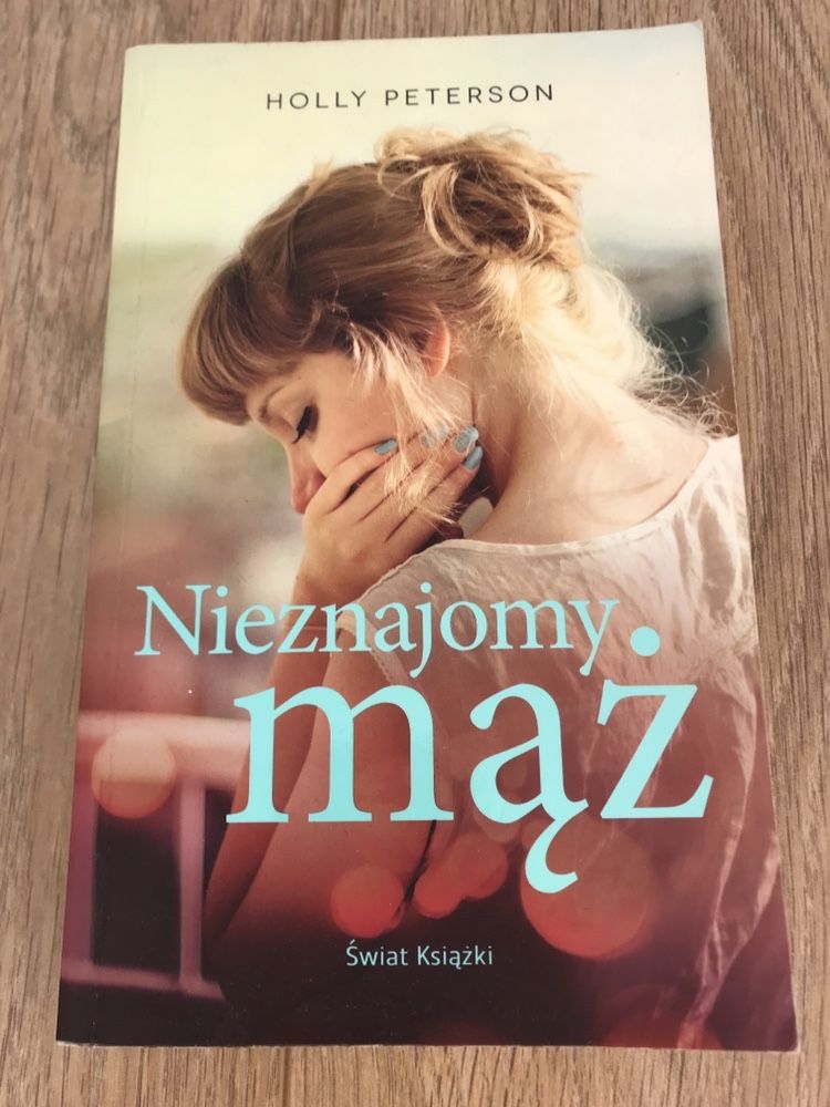 Nieznajomy mąż - Holly Peterson