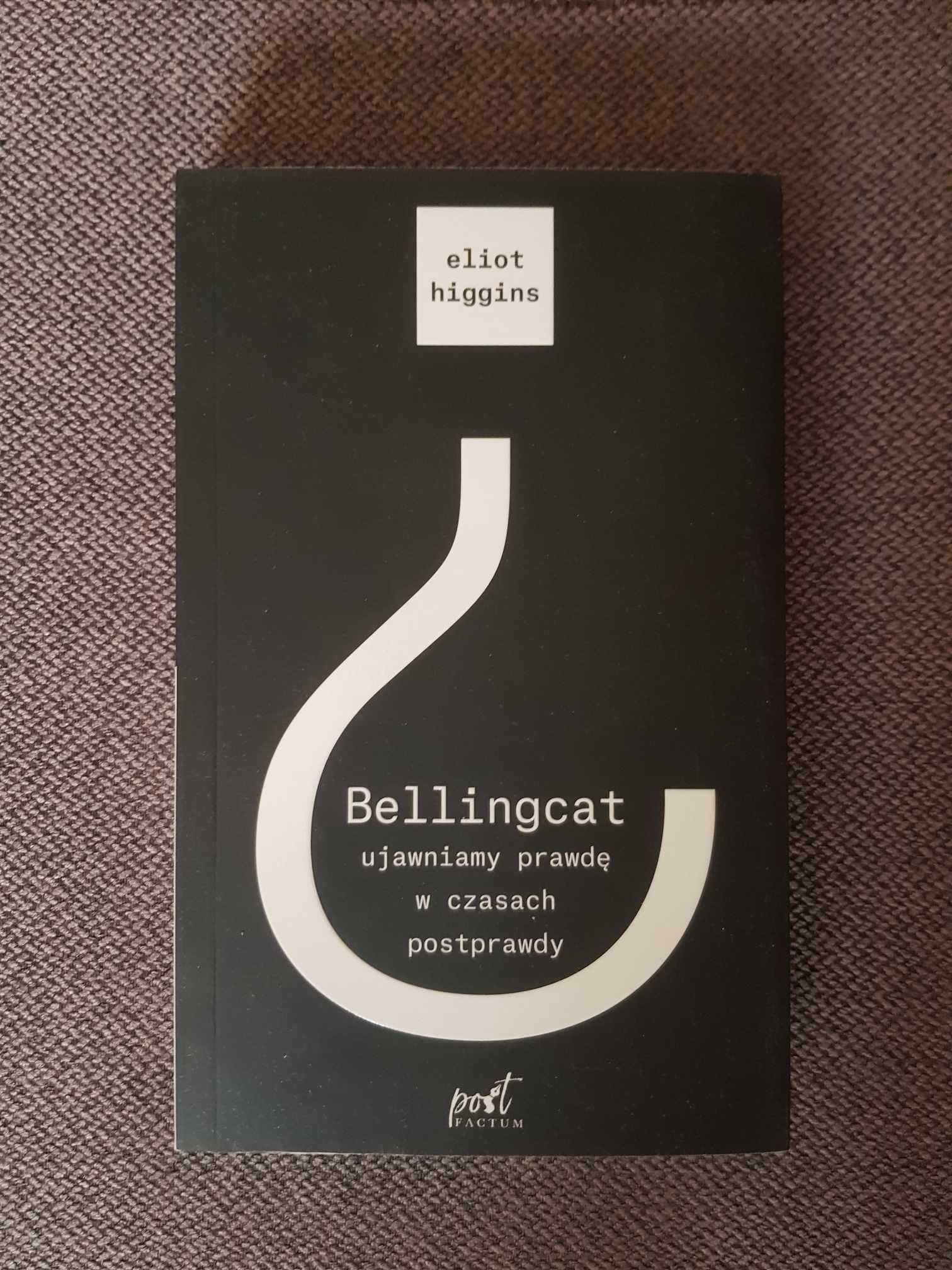 Bellingcat - prawda w czasach postprawdy