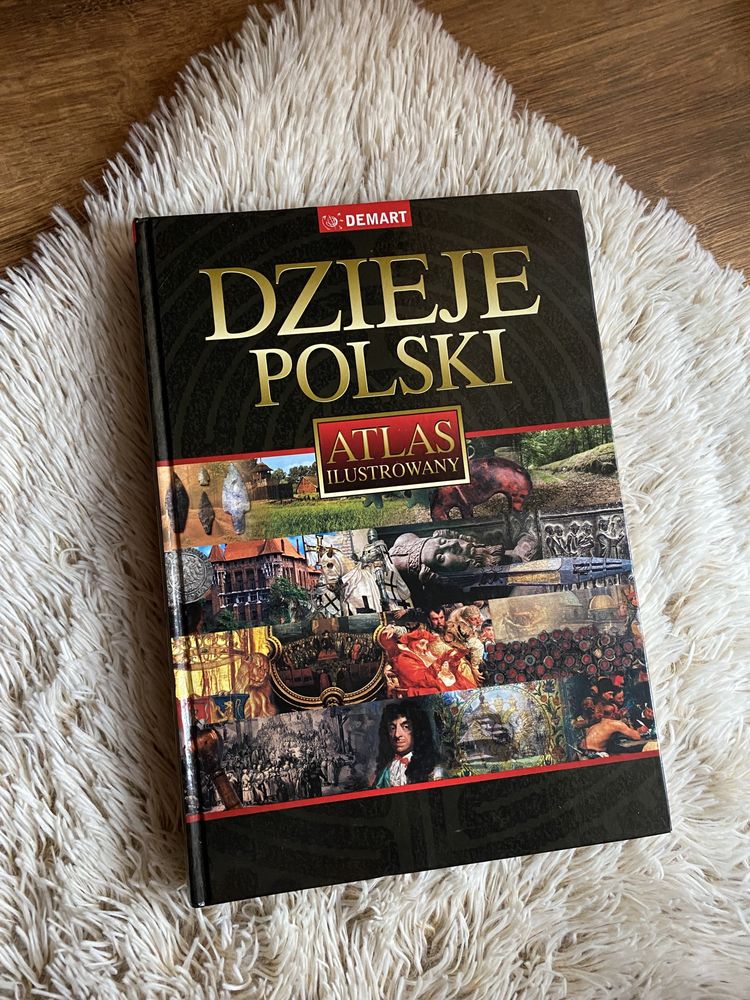 Dzieje Polski ksiazka Atlas Ilustrowany podrecznik historyczny