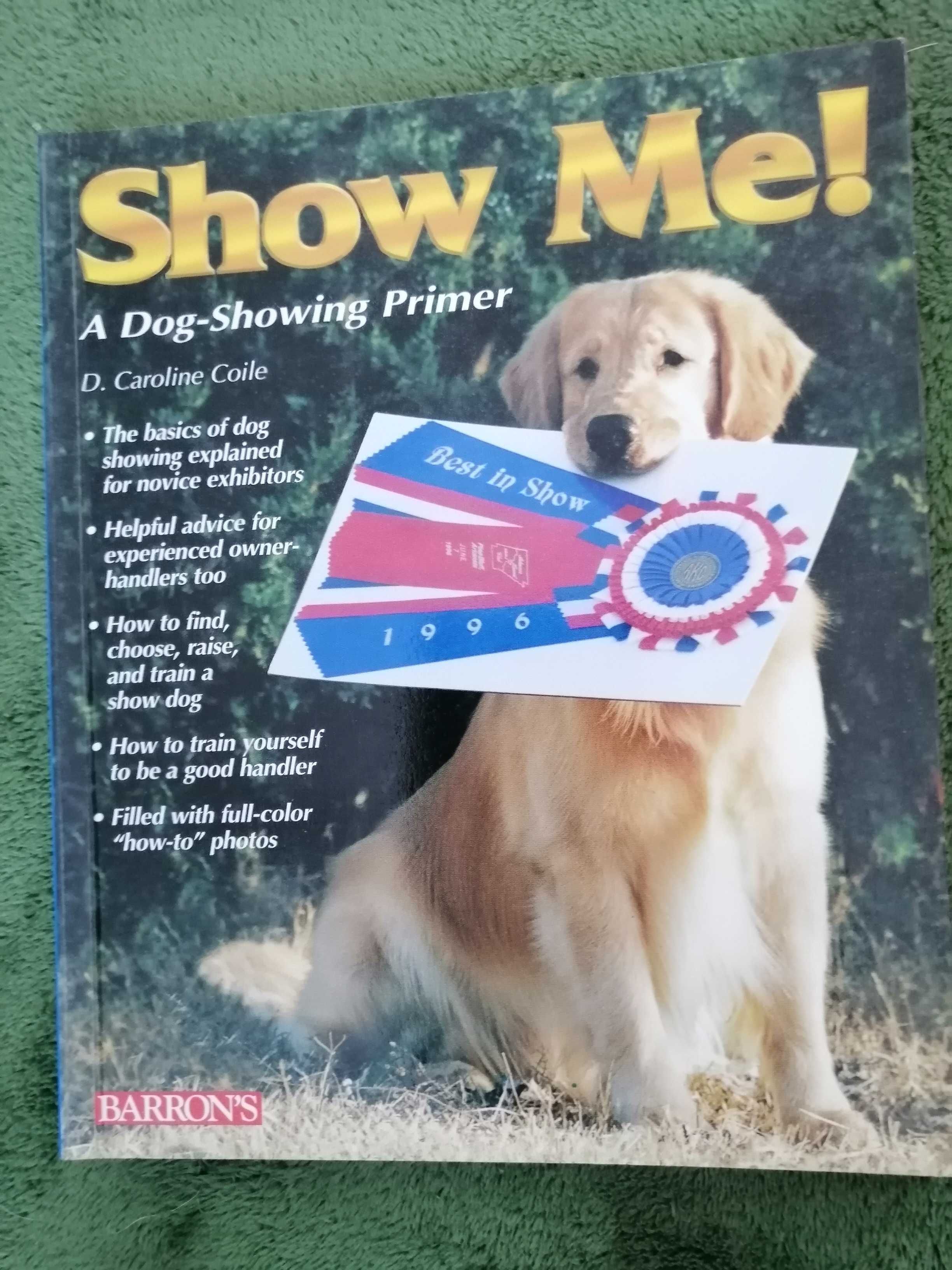 Show Me! - dog-showing primer