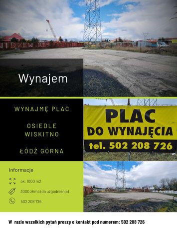 Plac/działka do wynajęcia 1000m2 - Łódź Wiskitno, Kolumny -Tomaszowska