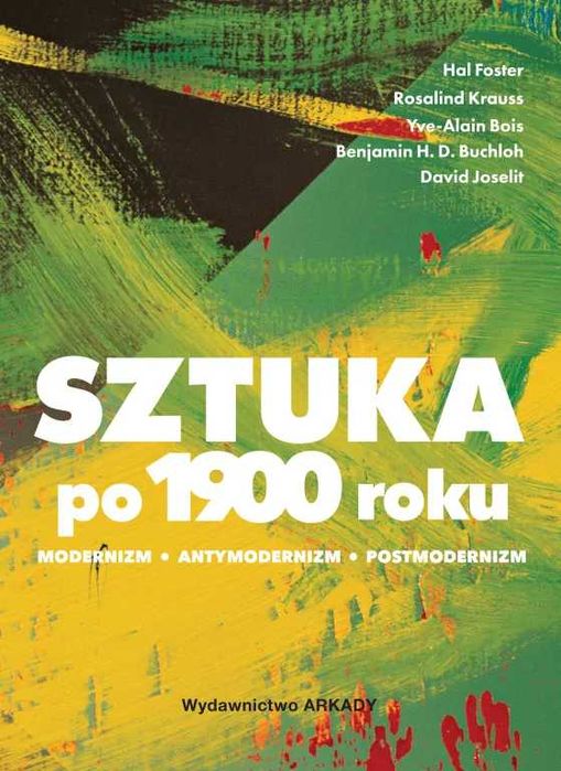 Sztuka po 1900 wydawnictwo Arkady. Nowość.