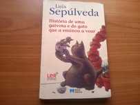 História de uma Gaivota e do Gato que a Ensinou a Voar - Luís Sepúlved