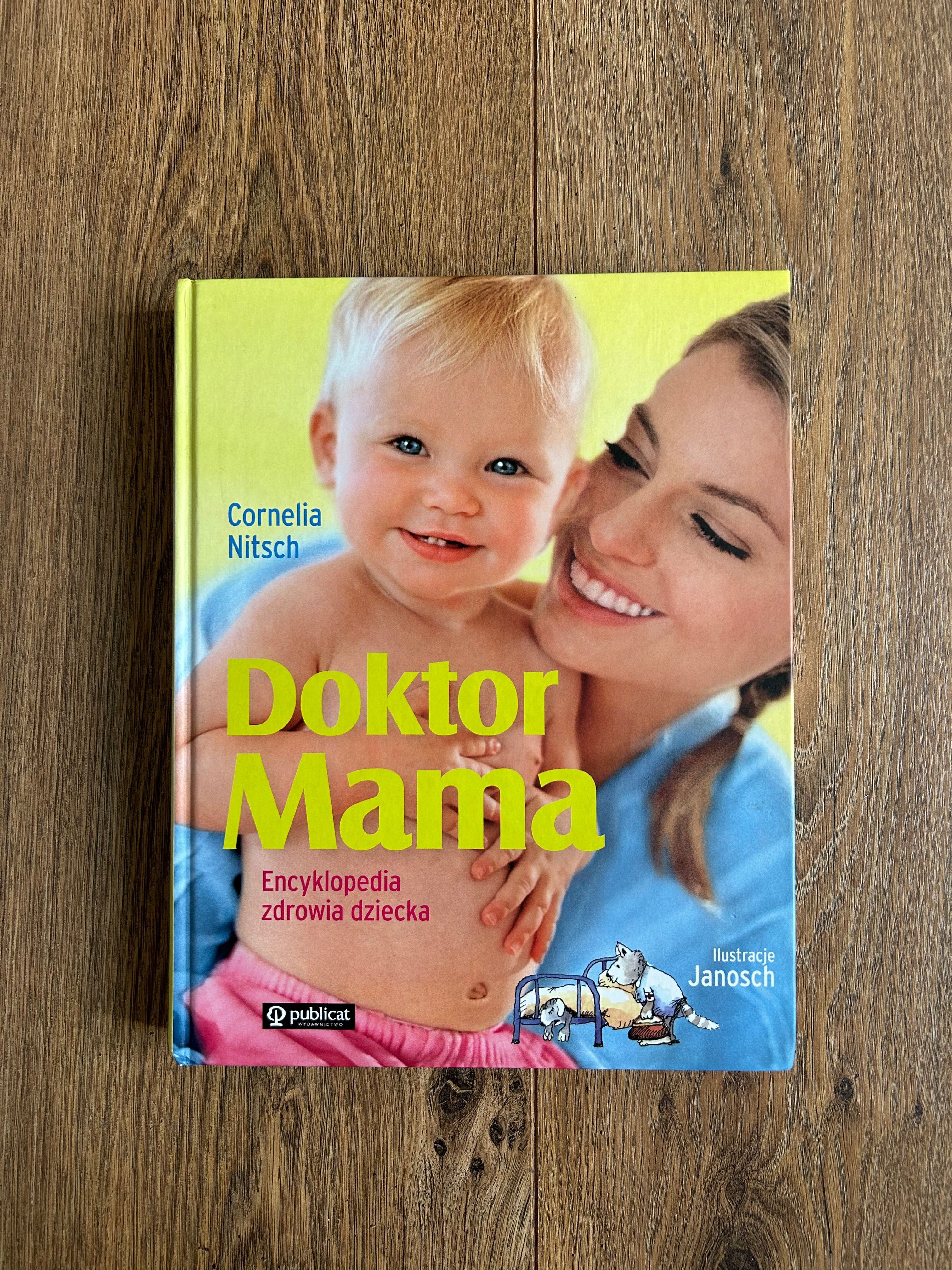 Książka encyklopedia zdrowia dziecka Mama Doktor