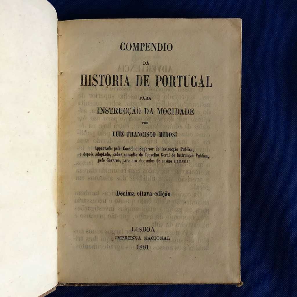 COMPÊNDIO DE HISTÓRIA DE PORTUGAL - 1881 - Luiz Francisco Midosi