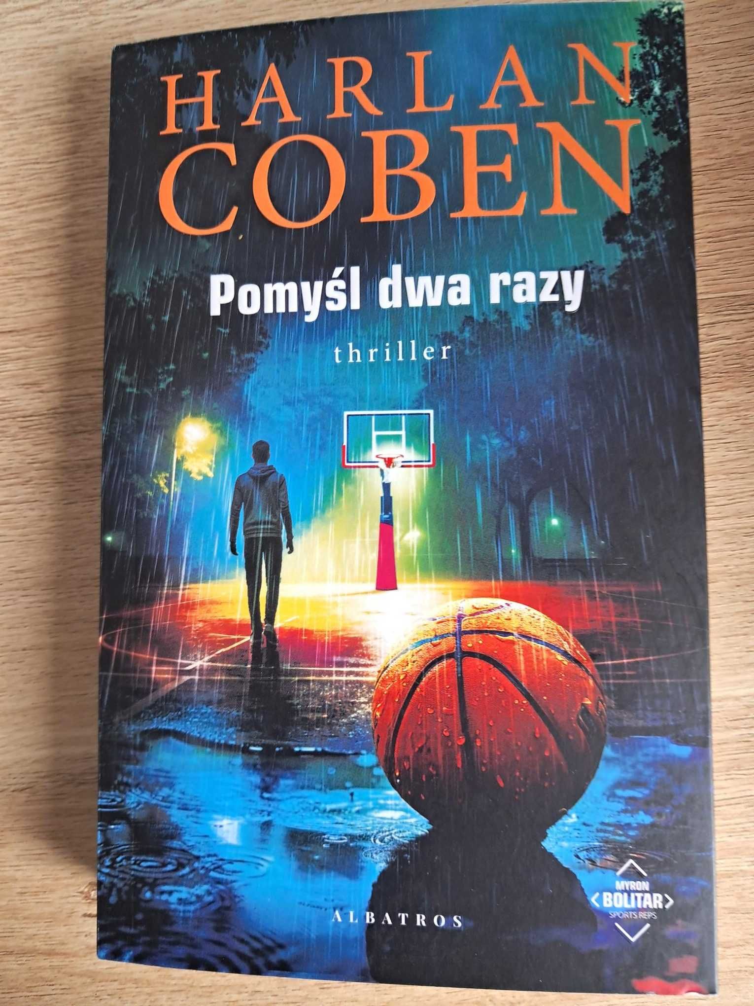 Harlan Coben "pomyśl dwa razy" NOWA