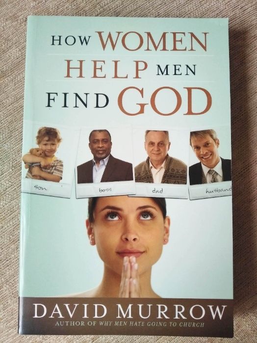 Dawid Murrow How women help men find God książka po angielsku