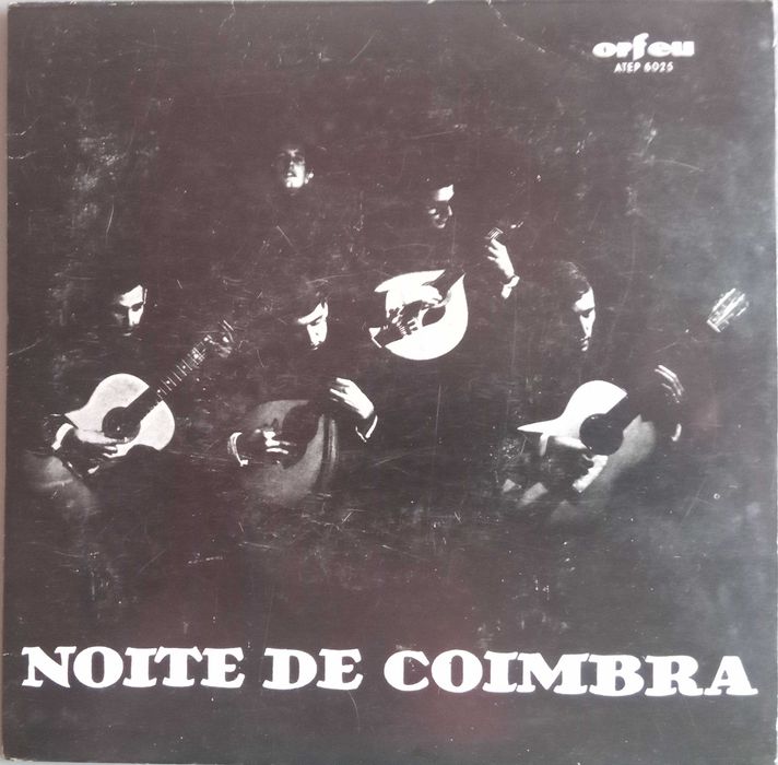 Adriano Correia de Oliveira - - - - - Noite de Coimbra - - - - - EP