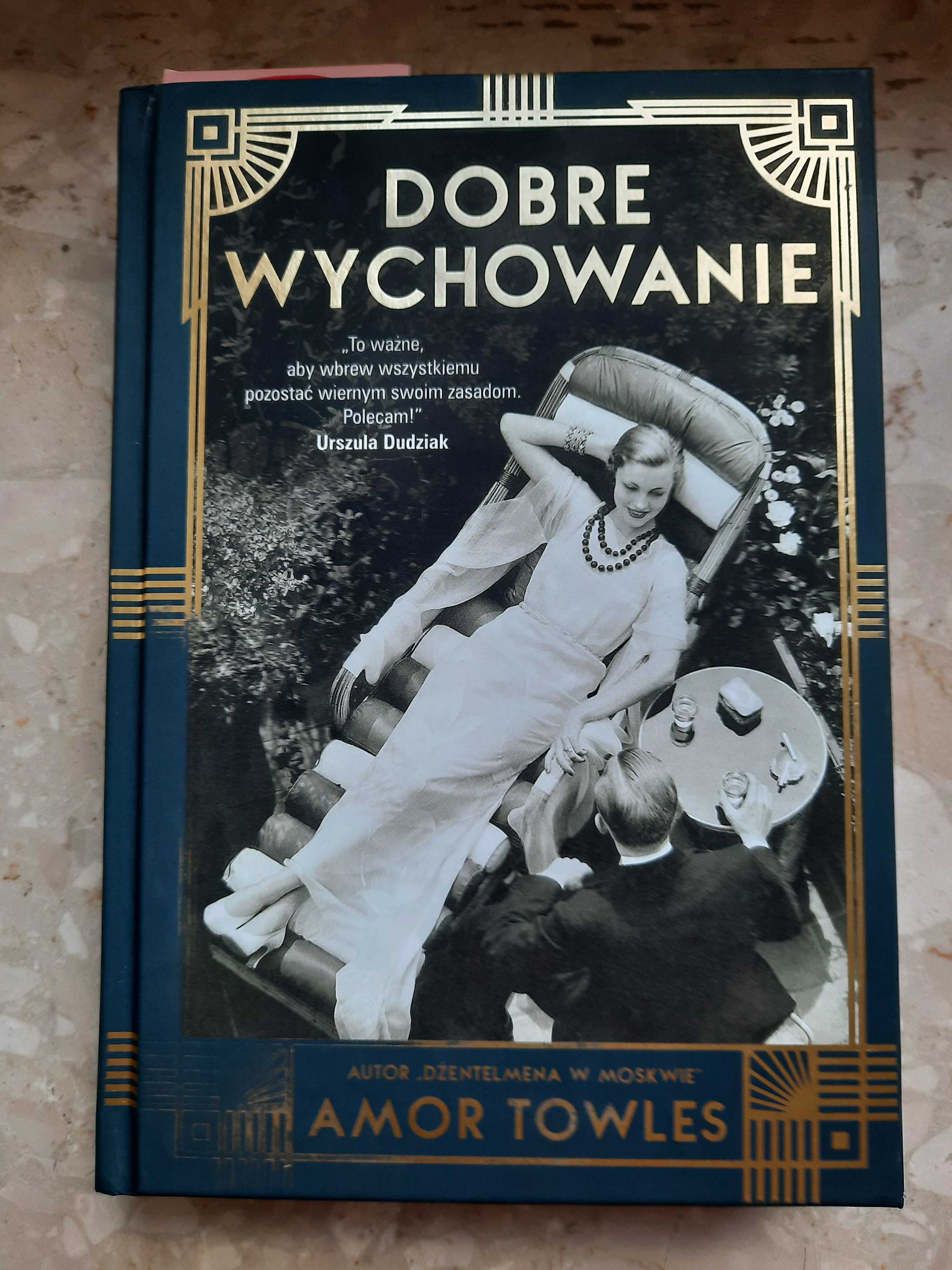Amor Towles "Dobre wychowanie"
