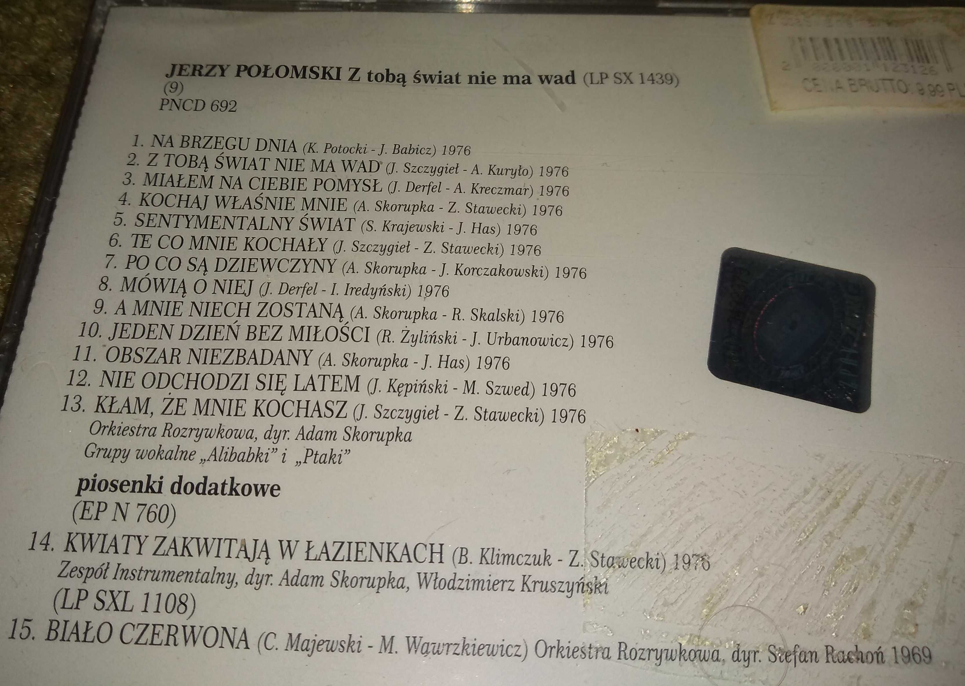 Jerzy Połomski : Z TOBĄ ŚWIAT NIE MA WAD [9] CD / Folia /