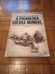 A Primeira Guerra Mundial Vol. 4 - Martin Gilbert