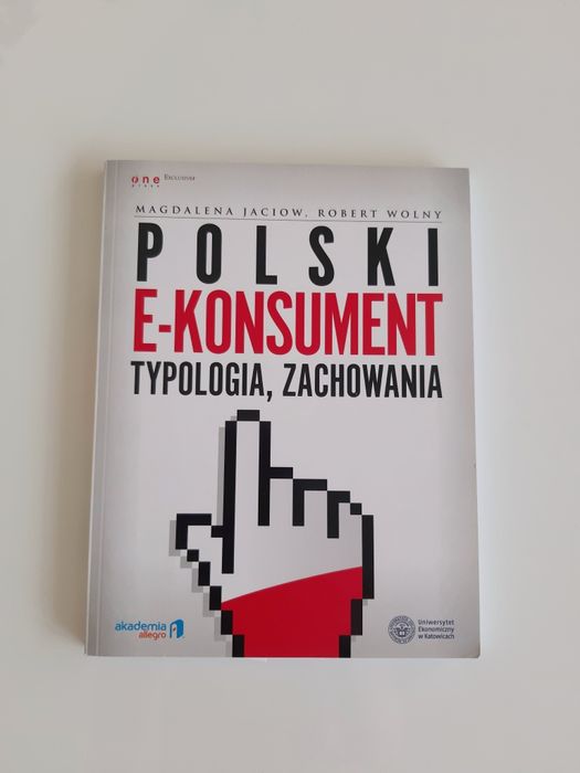 Polski e-konsument. Typologia, zachowania Jaciow, Wolny