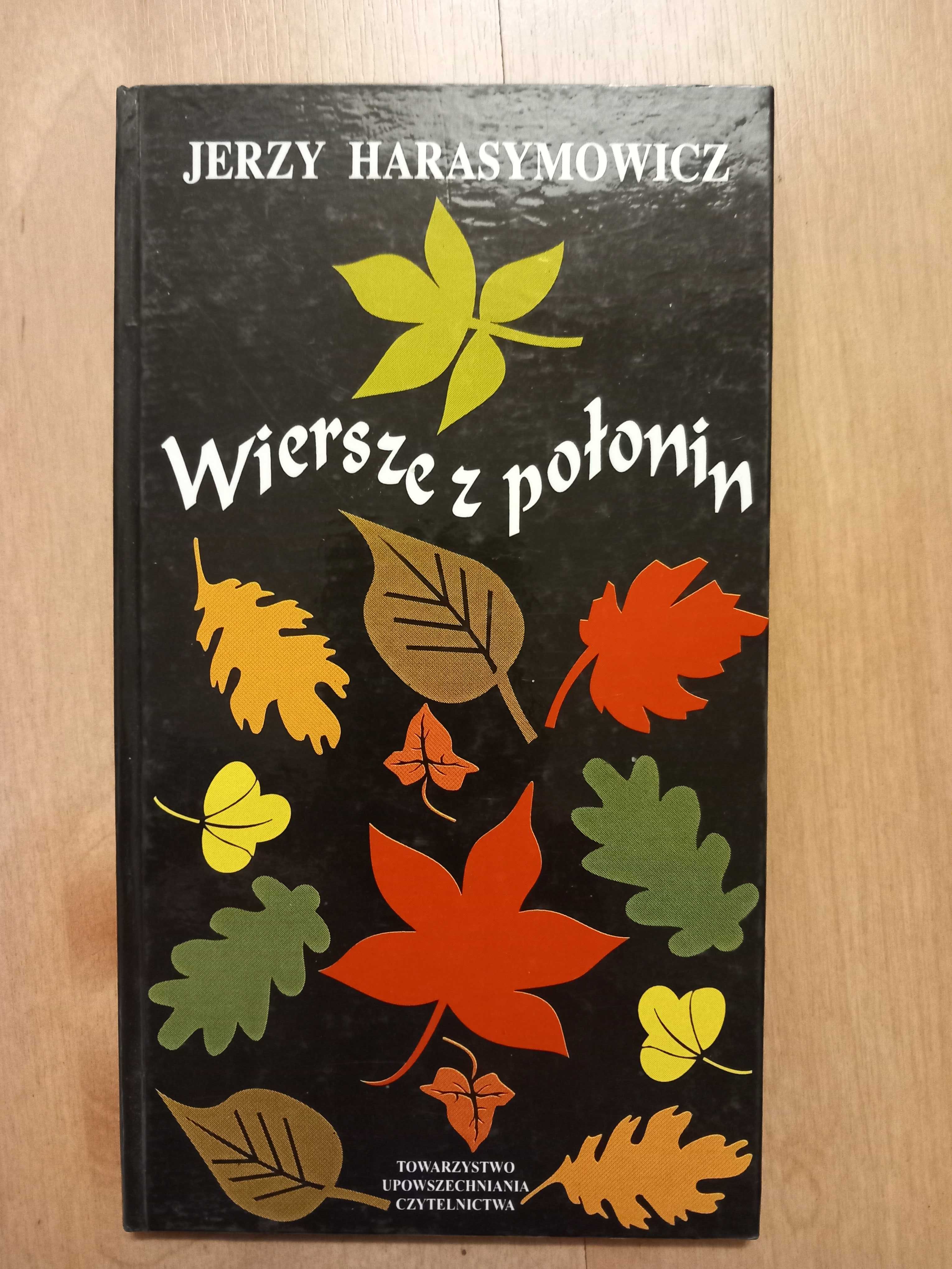 Wiersze z połonin Jerzy Harasymowicz poezja
