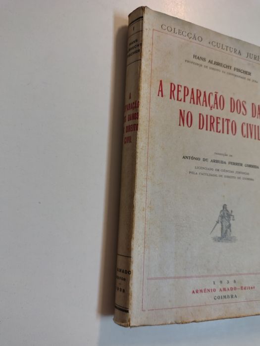 A reparação dos danos no Direito Civil, de Hans Albrecht Fischer

Tra