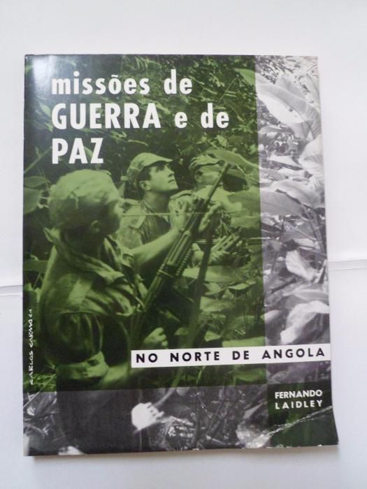 Missões de guerra e de paz no norte de Angola