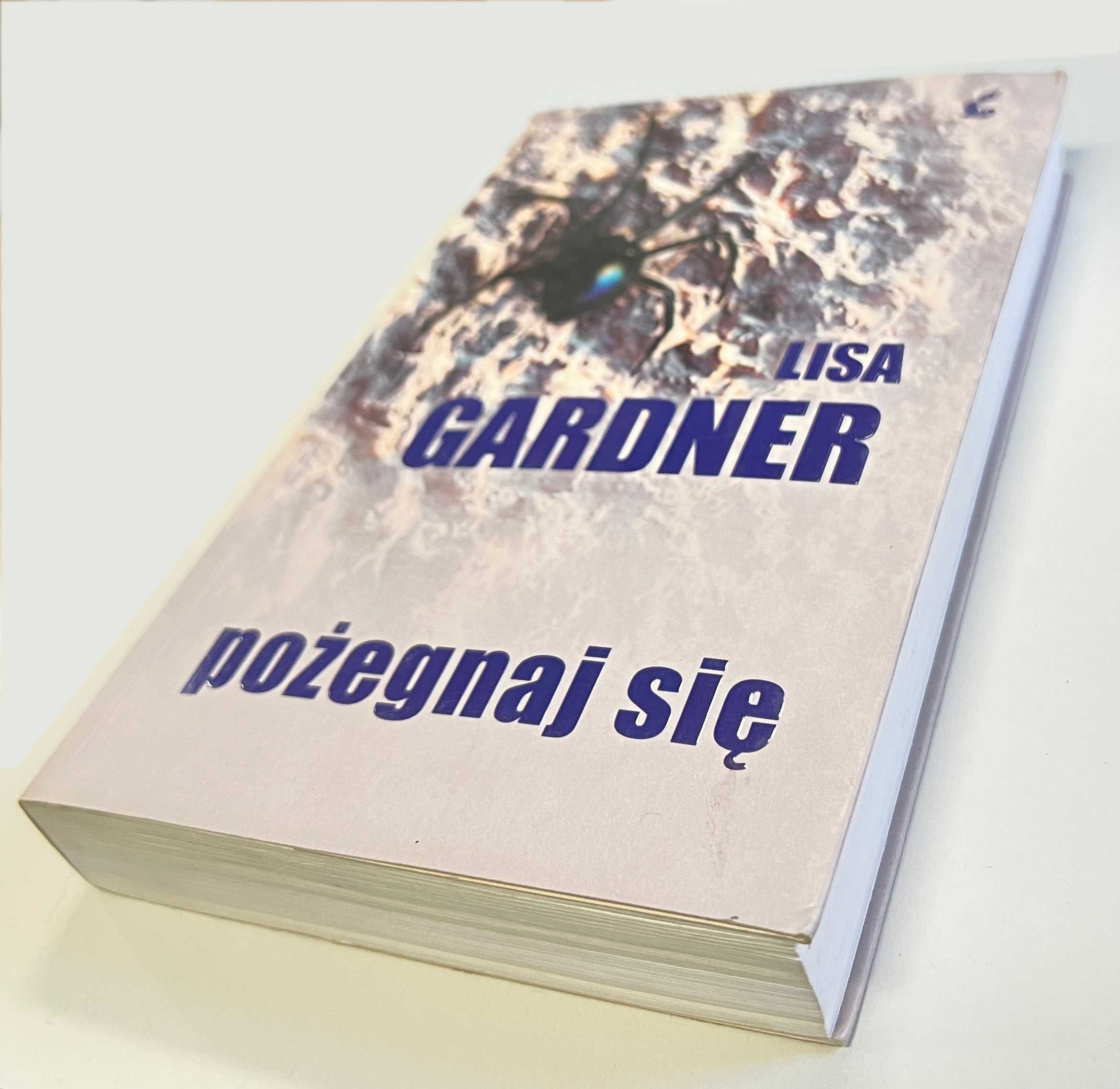 Pożegnaj się Lisa Gardner