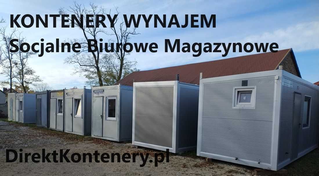 Wynajem kontenery biurowe socjalne szatniowe NOWE Warszawa i okolice