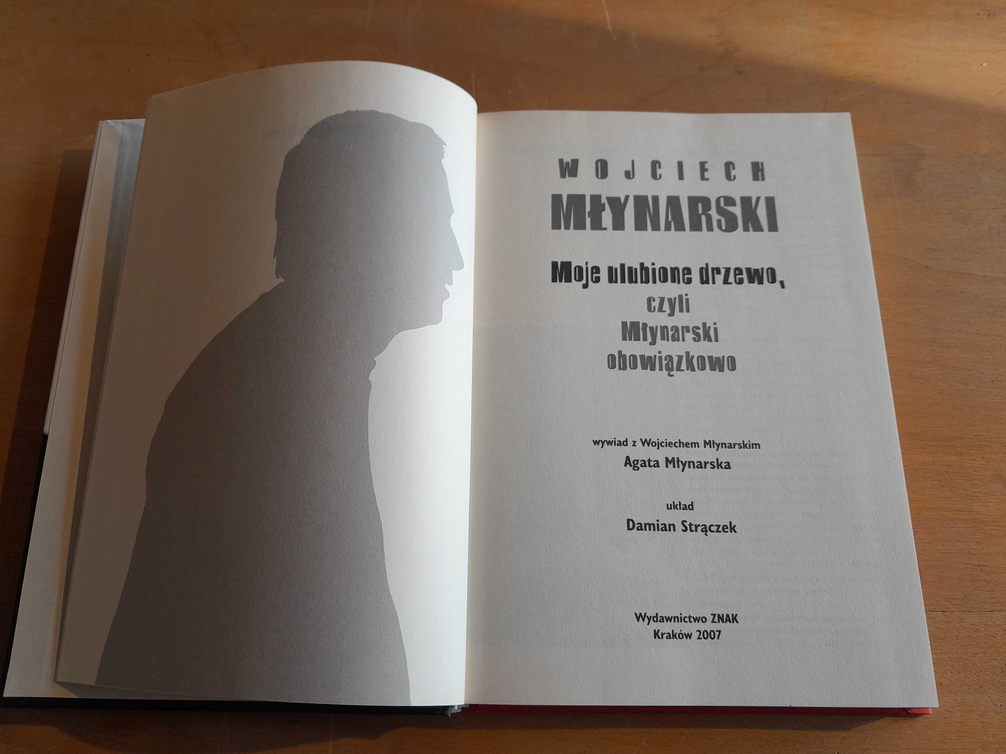 Książka Moje ulubione drzewo czyli Młynarski obowiązkowo wydanie 2007