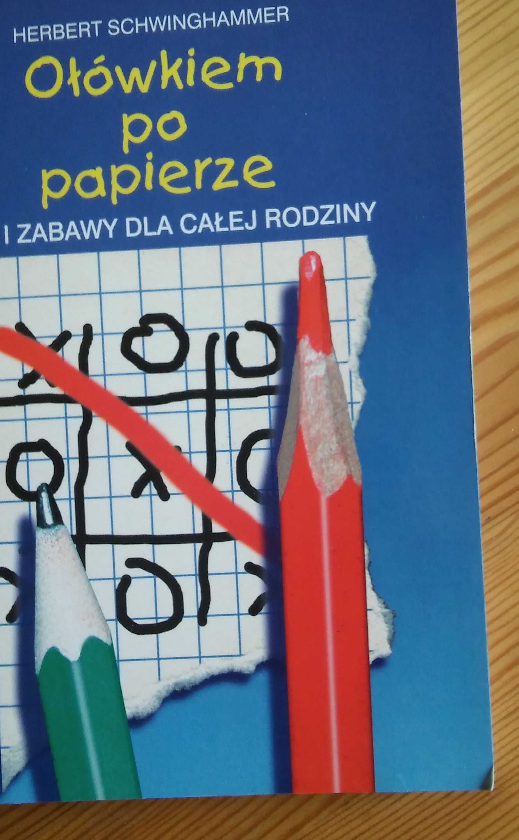 Pomysł na prezent Ołówkiem po papierze. Gry i zabawy dla całej rodziny