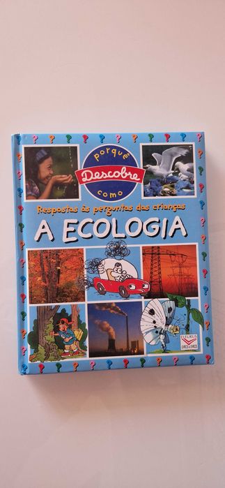 A Ecologia - Respostas às perguntas das crianças (Livro)