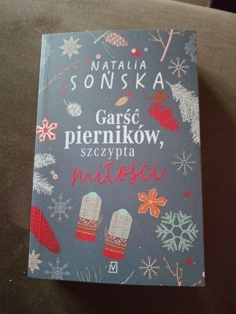 Książka "Garść pierników, szczypta miłości" Natalia Sońska