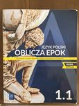 Oblicza epok 1.1 Język polski