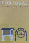 Livro "Portugal: o Mediterrâneo e o Atlântico" de Orlando Ribeiro