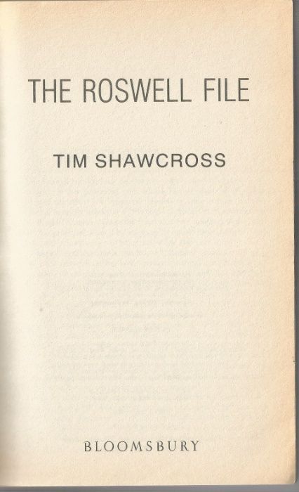 The Roswell File - Tim Shawcross 1998 BLOOMSBURY