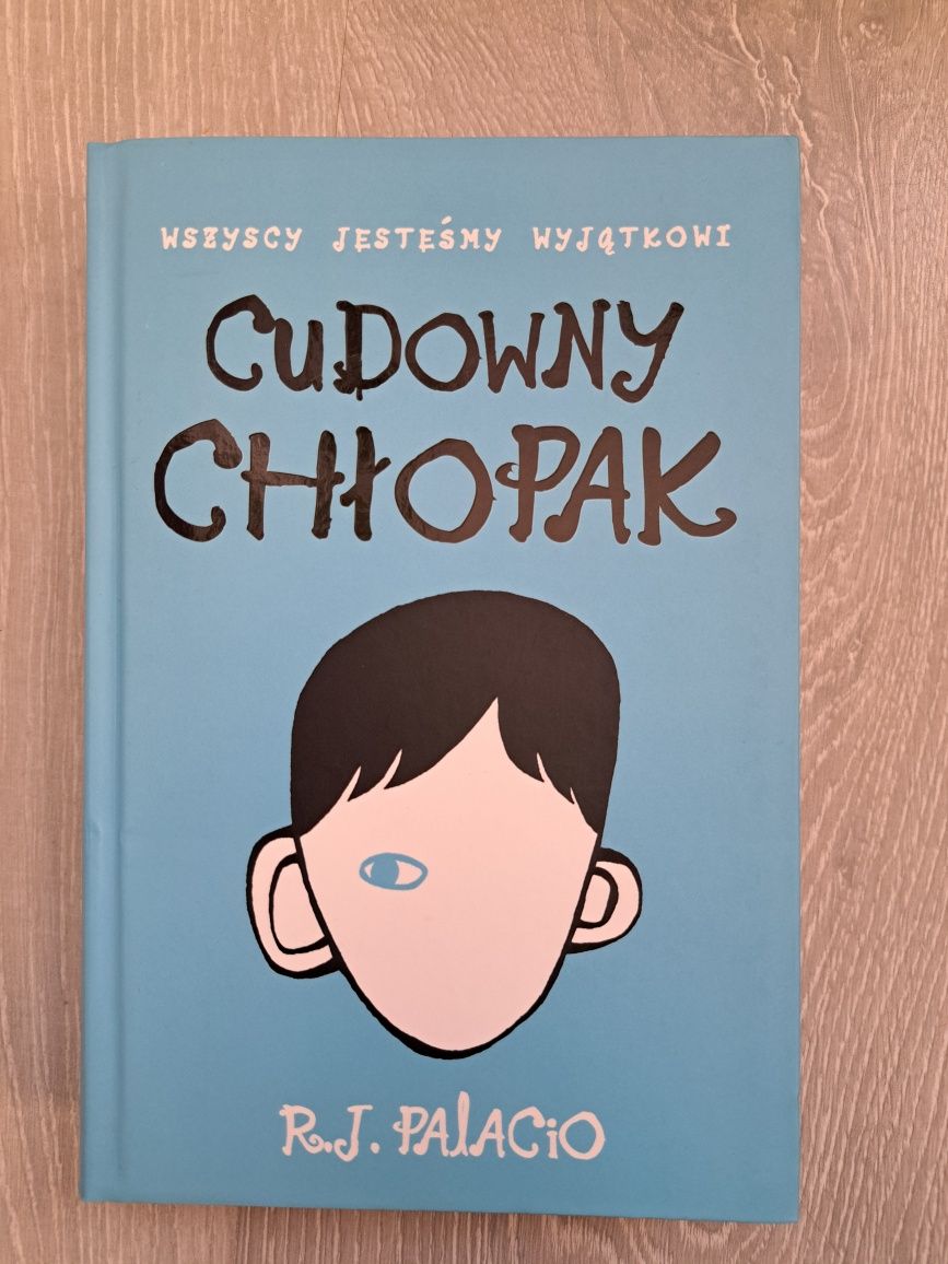 książka ,,Cudowny chłopak,, R.L. Palacio