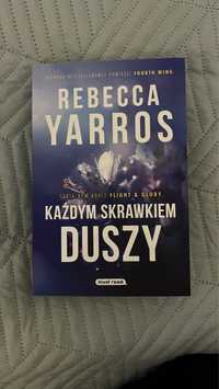 Rebecca Yarros „Każdym skrawkiem duszy”