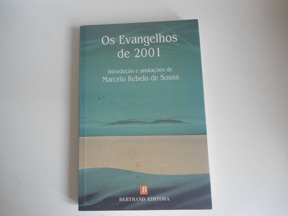 Os Evangelhos de 2001 por Marcelo Rebelo de Sousa