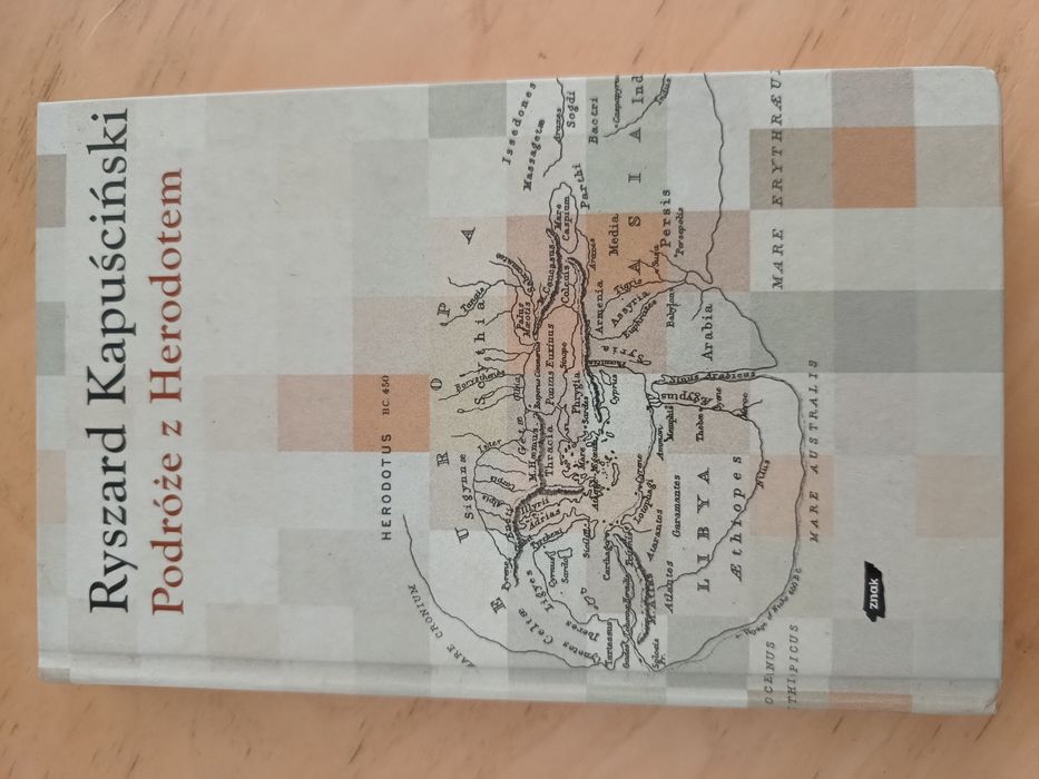 Podróże z Herodotem Ryszard Kapuściński