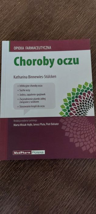 Choroby oczu. Opieka farmaceutyczna. Katharina Binnewies-Stülcken
