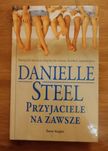 Danielle Steel - Przyjaciele na zawsze