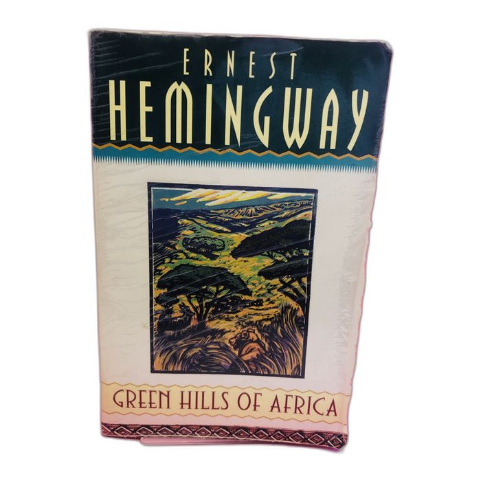 Green Hills of Africa - Ernest Hemingway