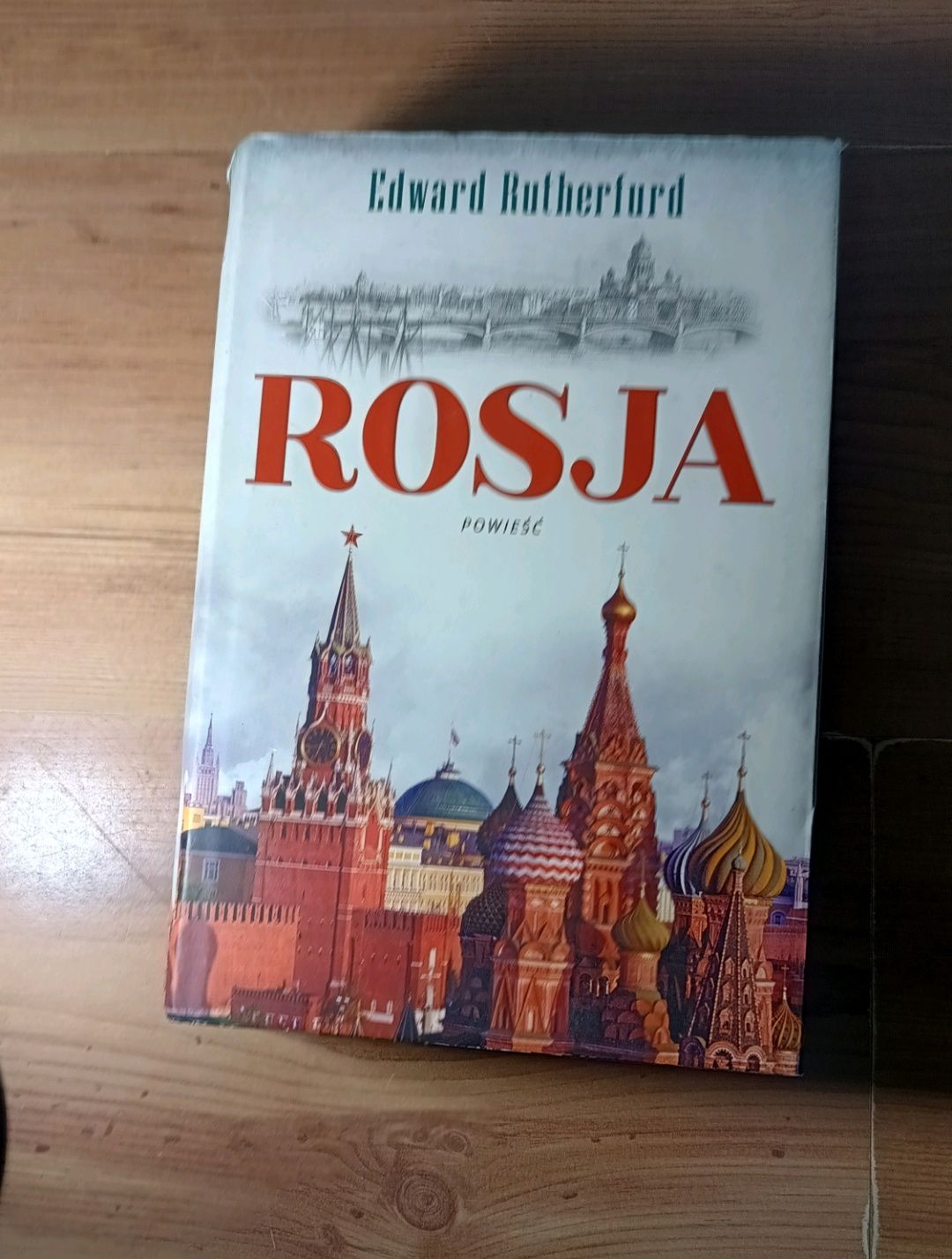 Powieść Rosja Edward Rutherford