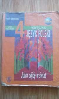 Język polski kl.4, jutro pójdę w świat. Hanna Dobrowolska, Wyd. Wsip