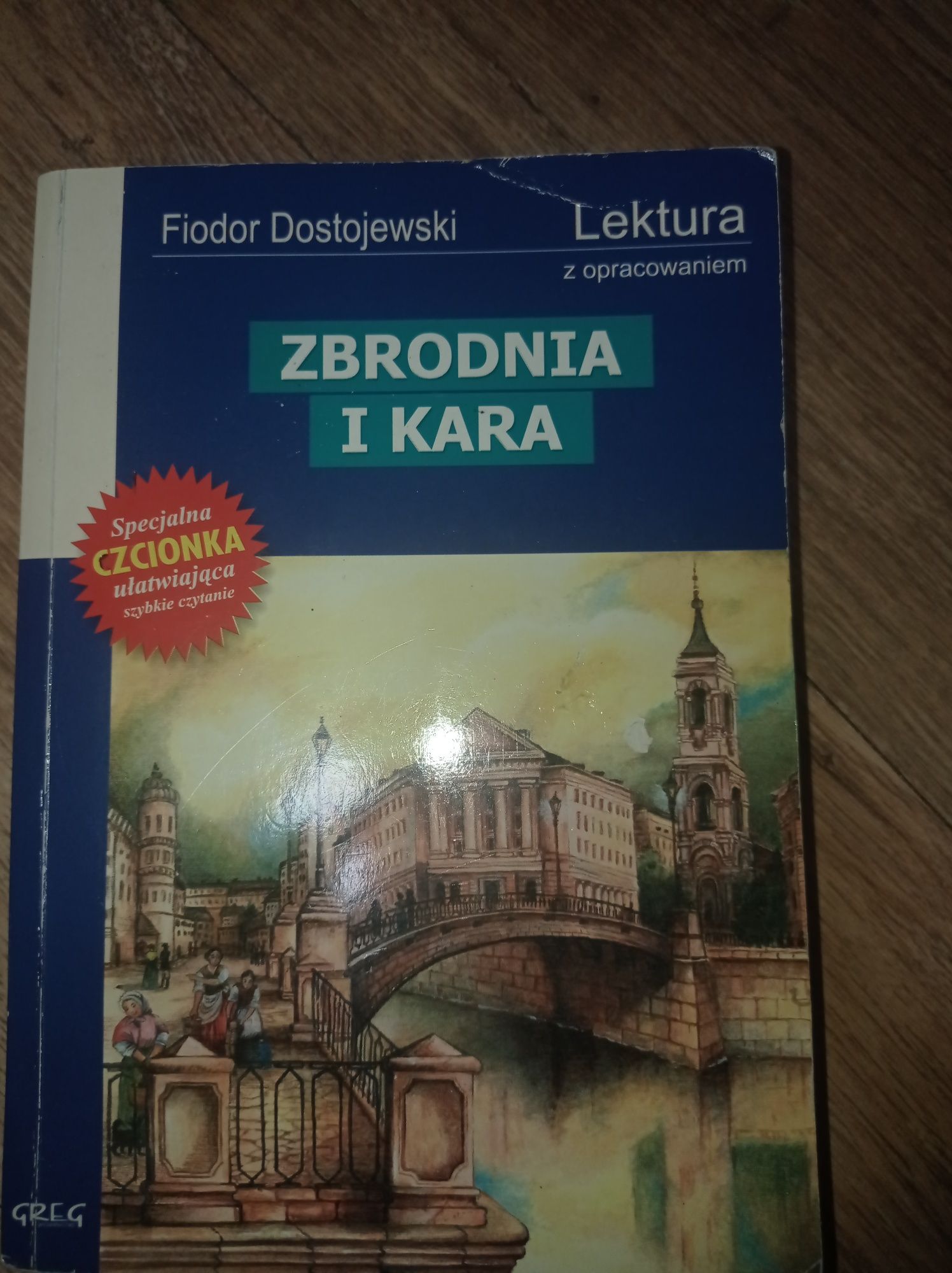 "Zbrodnia i kara" Fiodor Dostojewski - lektura