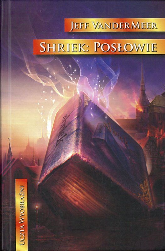 Shriek: Posłowie, Jeff VanderMeer