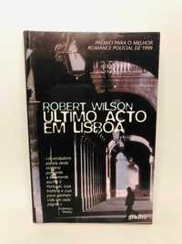 Último Acto em Lisboa - Robert Wilson