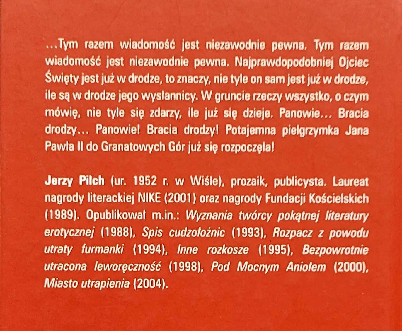 Narty Ojca Świętego/ Jerzy Pilch