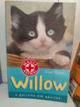 Livro Willow - a gatinha em apuros