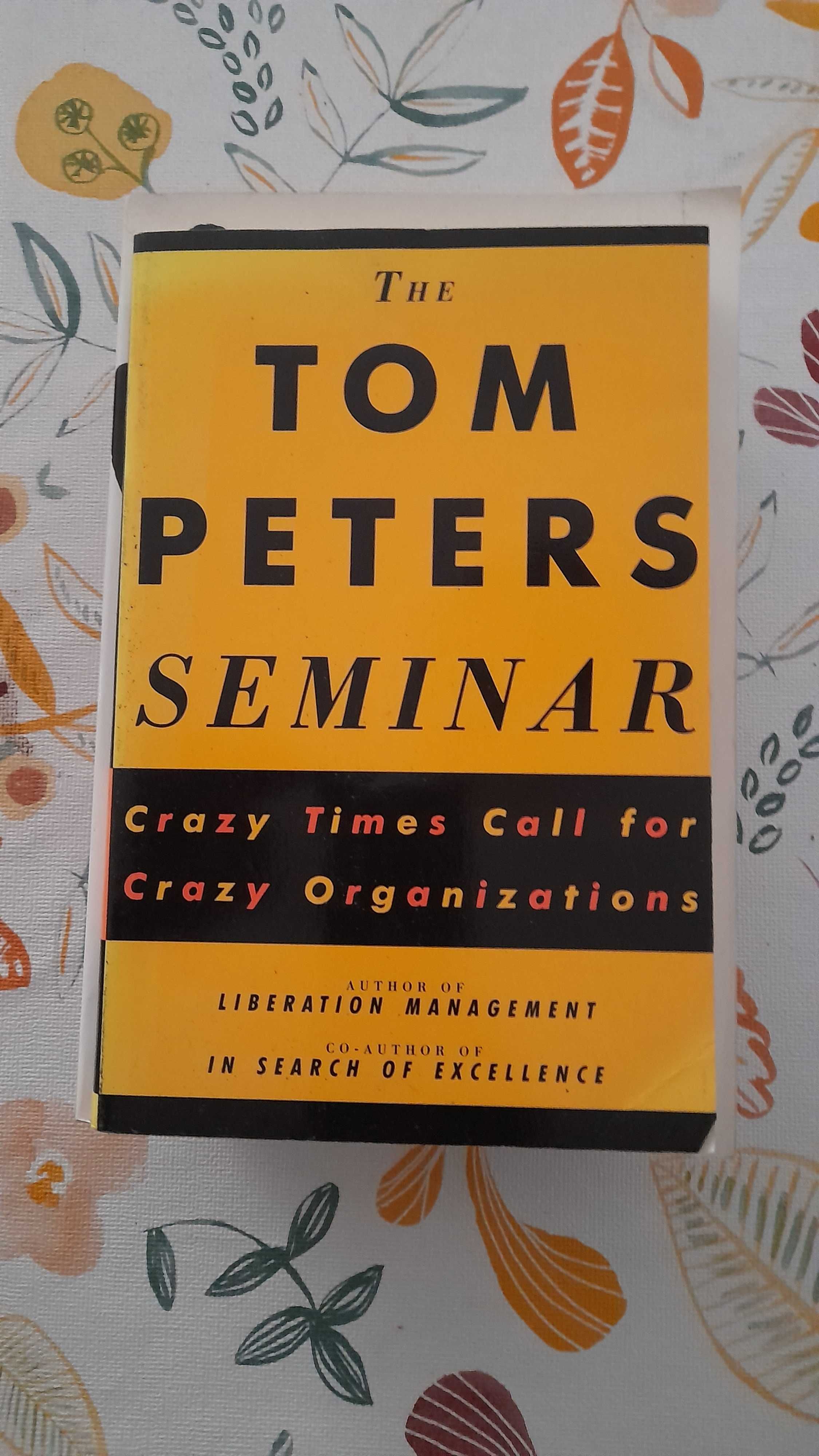Livro Ingles The Tom Peters Seminar Capa Mole