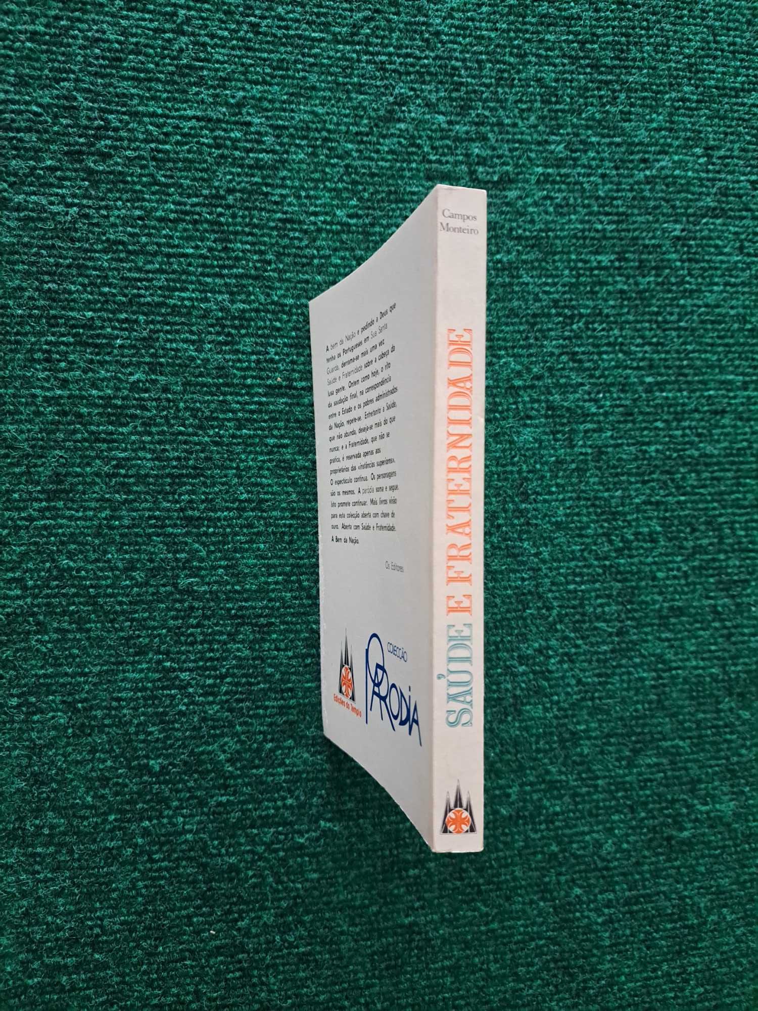 Saúde e Fraternidade - Campos Monteiro
