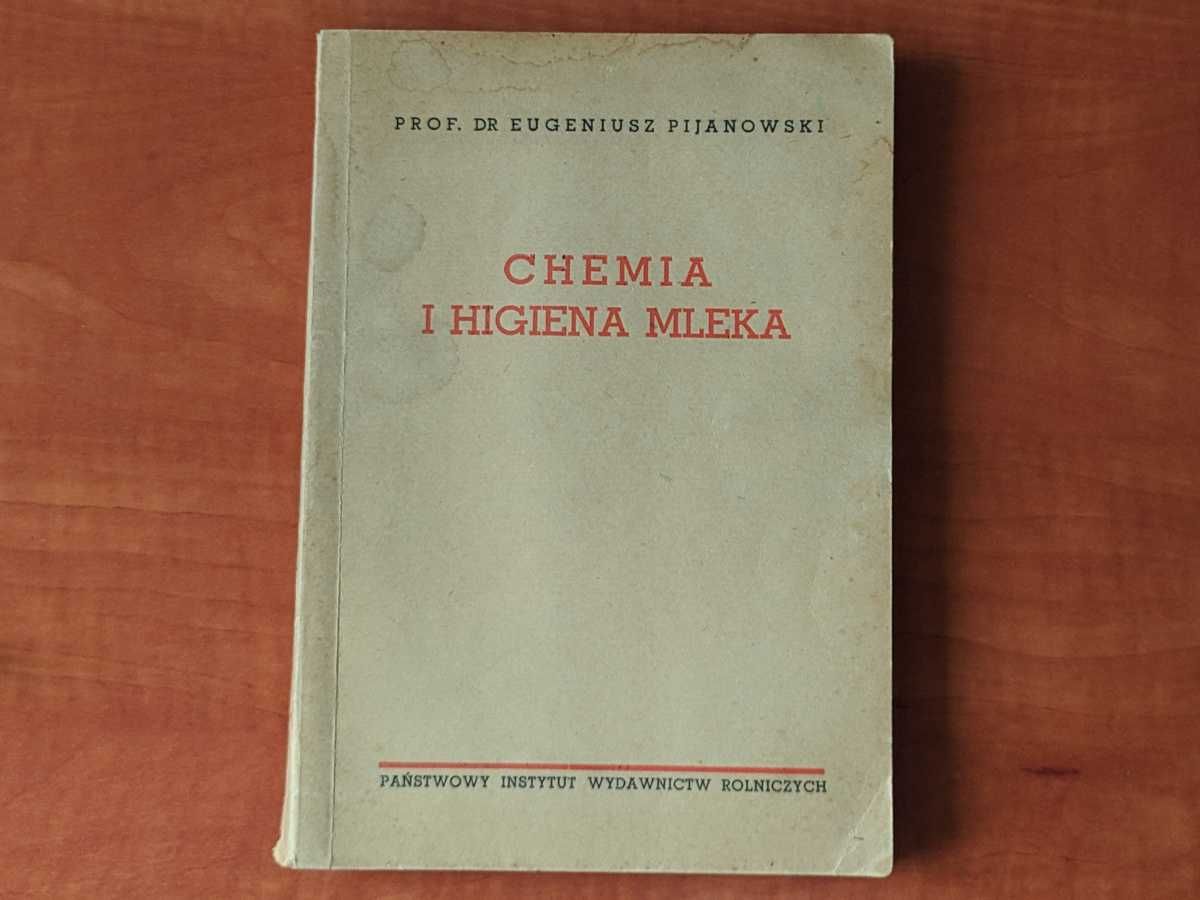 Chemia i higiena mleka E. Pijanowski, książka z 1948 roku