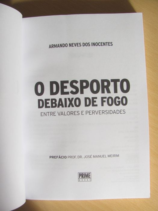 O Desporto Debaixo de Fogo de Armando Neves dos Inocentes